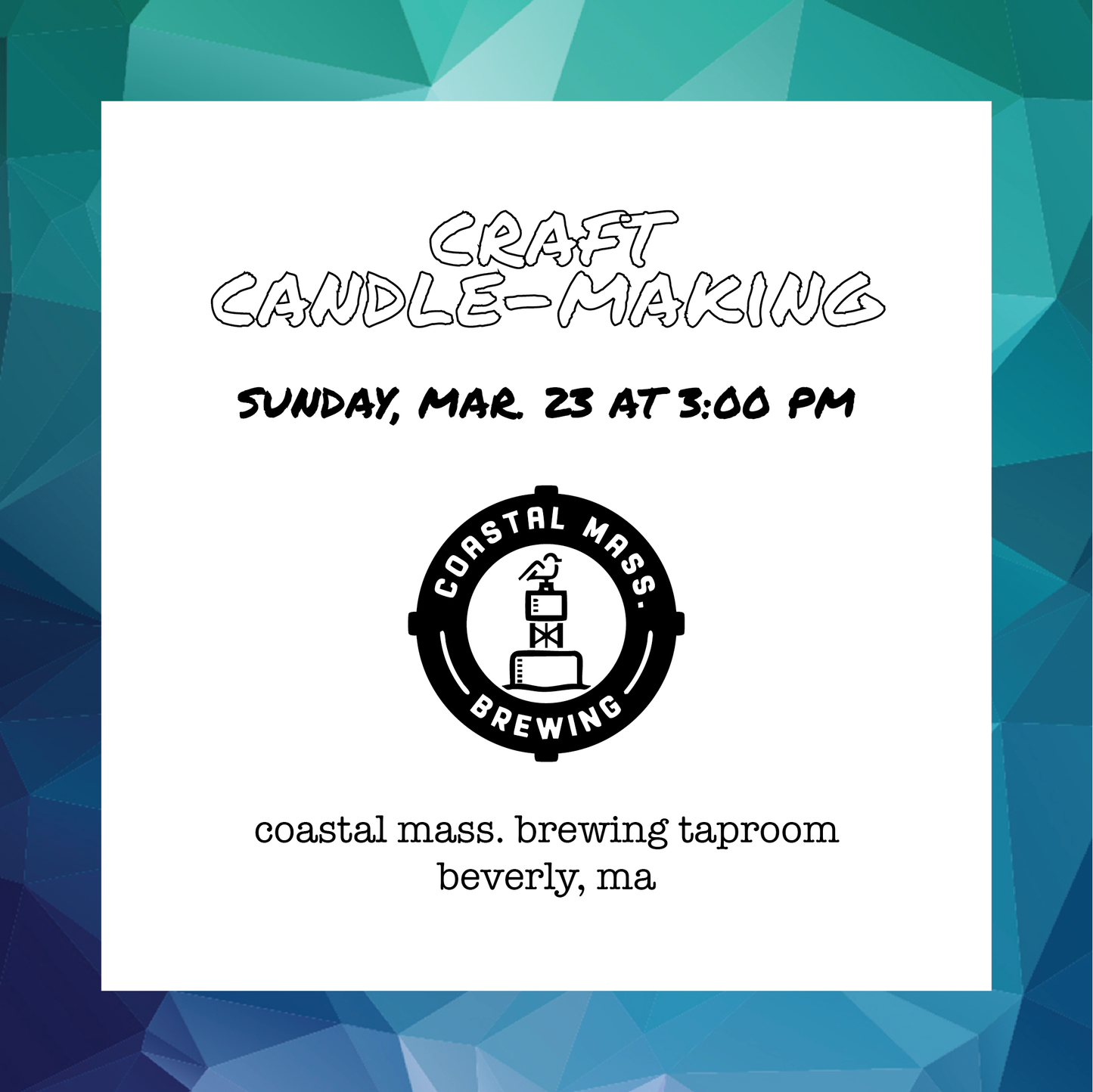 Craft Candle-Making at Coastal Mass. Brewing