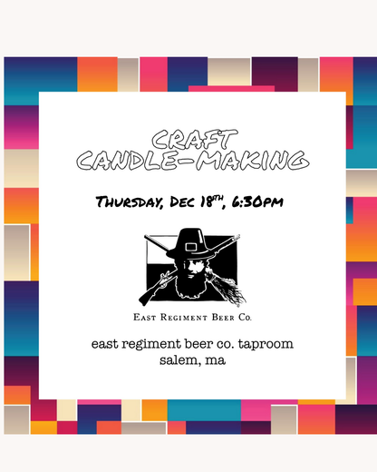 Craft Candle-Making at East Regiment Beer Co.
