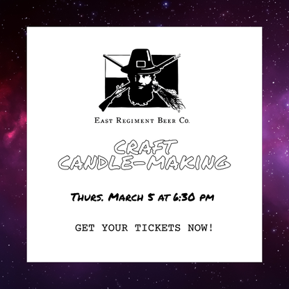 Craft Candle-Making at East Regiment Beer Co.